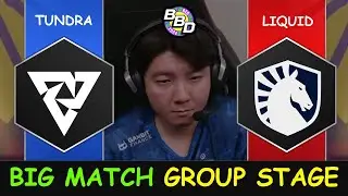 BIG MATCH GROUP STAGE DAY 2 - Tundra vs Liquid Group Stage BDB 2024 Dota 2