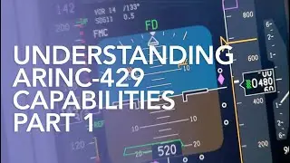 United Electronic Industries ARINC-429 Capabilities (Part 1)