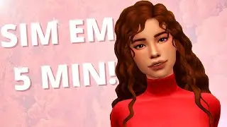 CRIEI UMA SIM EM APENAS 5MIN!!!😨|The Sims 4