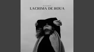 Lacrima de roua (Radio Edit)