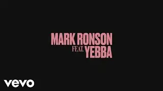 Mark Ronson - When U Went Away (Audio) ft. Yebba