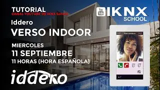 TIPS KNX Nº295. Pantalla Iddero VERSO INDOOR