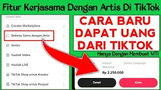 Fitur Baru Tiktok - Bekerja Sama Dengan Artis || Cara Baru Dapat Uang Dari Tiktok