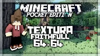 Minecraft PE 0.15.0- FaithFul 64x64 Texture Pack - Texturas Poket Edition