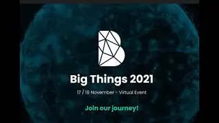 Big Things 2021, our 10th anniversary
