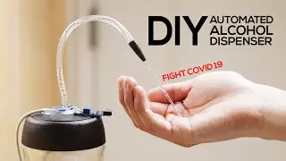 DIY Automatic Alcohol Dispenser ($3 No Arduino Needed)
