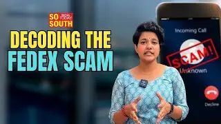 Signed, Sealed, Deceived: FedEx Scam Uncovered | SoSouth