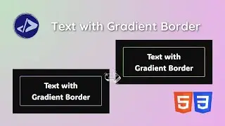 Text Animation | Customized Dev | Text with Gradient Border using HTML & CSS