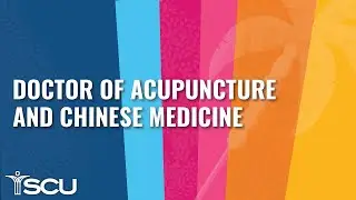 Doctor of Acupuncture and Chinese Medicine