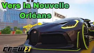 The Crew 2 | Vers la Nouvelle Orléans ( 3:27:103 )