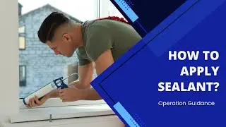 Brief Steps About How to Apply Window Sealant!#howto #sealant #applyguide #homeimprovement #caulk