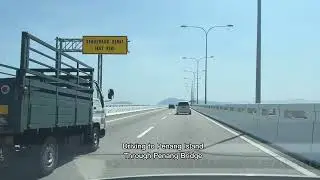 Driving to Penang Island through Penang Bridge