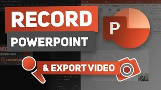 Record PowerPoint and Export Video (with audio and webcam) ✅