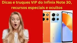Ultimate Infinix Note 30 Coleção de dicas e truques VIP: revele o poder interior
