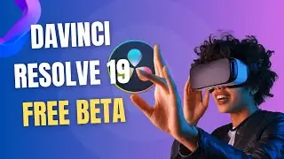 How To Download and Install DaVinci Resolve 19 FREE BETA