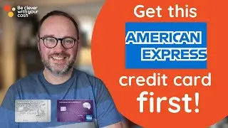 The best FIRST American Express cards to get (UK) - huge welcome offer hack