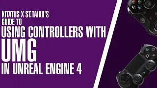 UNREAL ENGINE 4 | Using Gamepad with UMG