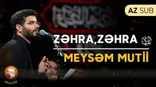 Zəhra (ə), Zəhra (ə) | Meysəm Mutii
