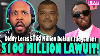 DIDDY GOING DOWN! Sean 'Diddy' Combs Loses $100 Million Default Judgement In S.A. Lawsuit