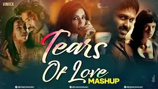 Tears of Love Mashup | Viniick | Arijit Singh | Saiyaara Mashup | Faheem Abdullah | Saiyaara