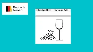 Goethe Zertifikat A1 Start Deutsch 1 Sprechen Teil 3