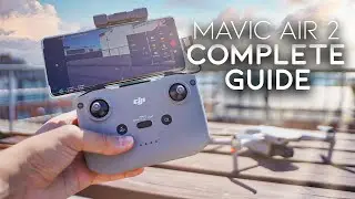 DJI Mavic Air 2 - COMPLETE Features & Settings Guide with Quickshot Examples