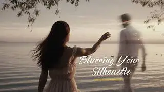 Blurring Your Silhouette - NØLIVE Lyrics