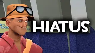 Hiatus/Channel Update