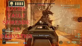 Excise Vault Spireside 13 Raid (Damnation) - Wh40k Darktide