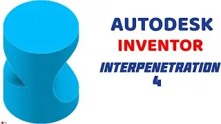 INTERPENETRATION PROBLEMS IN | Autodesk Inventor