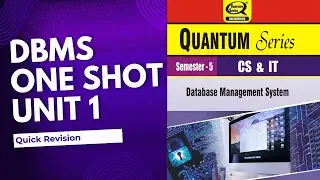 Database Management System ||  Quantum AKTU OneShot || UNIT 1 || AKTU Dbms OneShot || dbms quantum