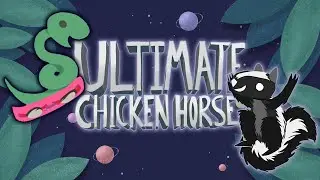 ЛЕГЕНДА О ЗМЕЕ И БЕЛКЕ 🐍 Sayler и Naitiri в Ultimate Chicken Horse | Смешные моменты