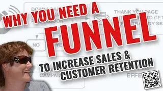 Why You Need a Funnel to Increase Sales & Customer Retention