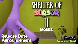 Shelter of Sursur 2 Release Date Announcement | Pre-register Now!