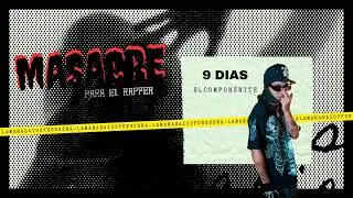 EL COMPONENTTE - LOS 9 DÍAS (Video Oficial) TNTFILMS
