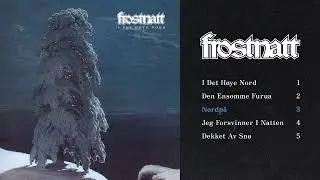 Frostnatt — I Det Høye Nord (Stream)