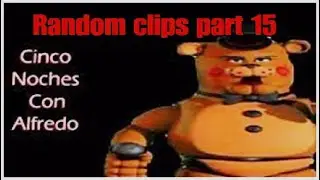 Random clips part 15