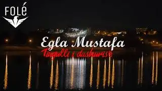 Egla Mustafa - Tingulli i dashurise