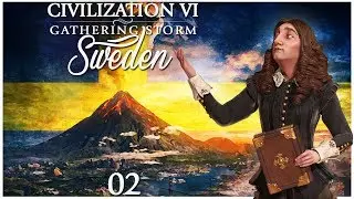 Civilization 6 - Gathering Storm Pre-Release as Sweden - Episode 2 ...The Lonely Desert...