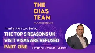 TOP 5 REASONS UK VISIT VISAS ARE REFUSED - PT1