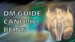 The Canopic Being | Candlekeep Mysteries | DMs Guide