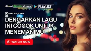 Playlist Lagu Barat Viral 2026 🎧 Teman Terbaik Saat Sendiri & Menenangkan Pikiran