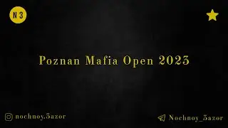 Poznan Mafia Open 2023 - Highlights