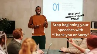 Ten (10) creative speech openings! Don't start your talks with thank you for the invitation