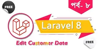 How to Update Data in Laravel || Laravel 8 Edit Data || Laravel 8  Part - 8