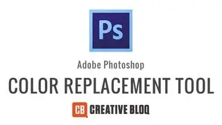 Photoshop: How to use the Colour Replacement Tool