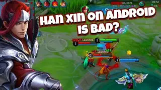 Han Xin nyangkut nyangkut di Android? - Honor Of Kings