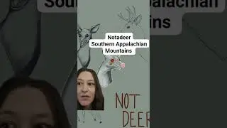 Not Deer/Notadeer. Southern Appalachian Mountains Folklore.