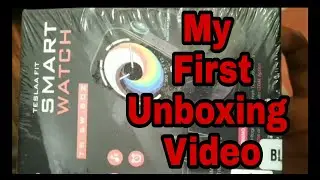Teslaa Fit Smart Watch Unboxing & Review Video
