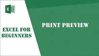 Excel Tutorial 36 - Print Preview a workbook
